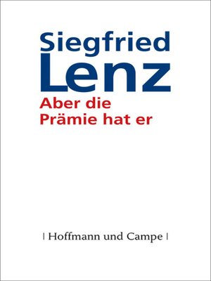 cover image of Aber die Prämie hat er